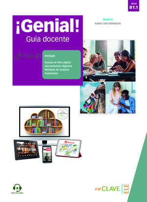 ¡GENIAL! B1.1 - GUÍA DOCENTE