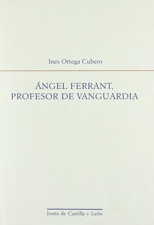 ANGEL FERRANT PROFESOR VANGUARDIA