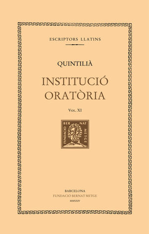 INSTITUCIÓ ORATÒRIA (VOL. XI)