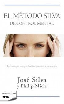 METODO SILVA DE CONTROL MENTAL